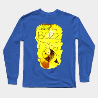 "What's the Buzz" Cute Bee Long Sleeve T-Shirt